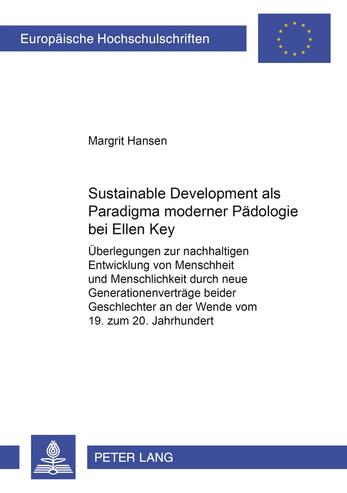 Titel: Sustainable Development als Paradigma moderner Pädologie bei Ellen Key