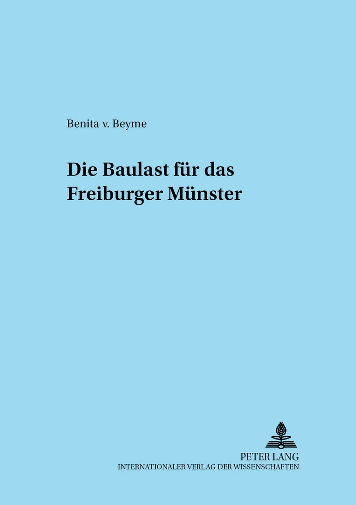 Title: Die Baulast für das Freiburger Münster