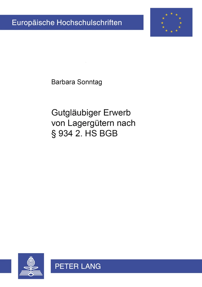 Title: Gutgläubiger Erwerb von Lagergütern nach § 934 2. HS BGB