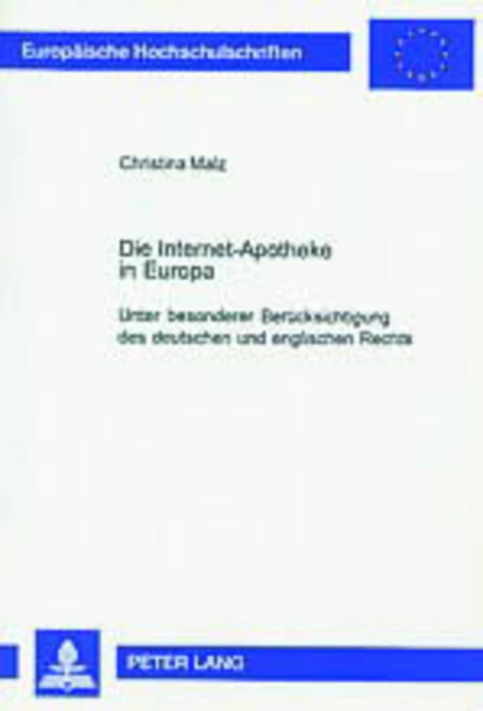Titel: Die Internet-Apotheke in Europa