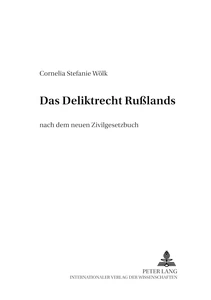 Title: Das Deliktsrecht Rußlands