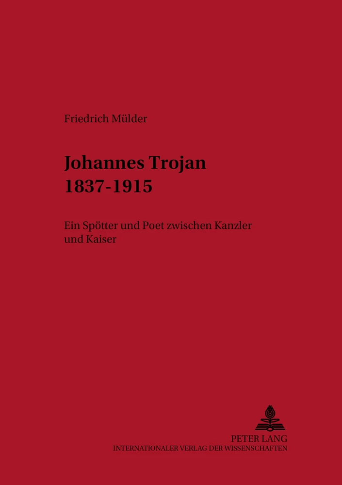 Titel: Johannes Trojan 1837–1915
