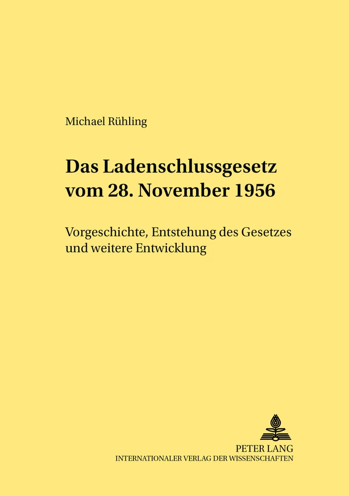 Title: Das Ladenschlussgesetz vom 28. November 1956