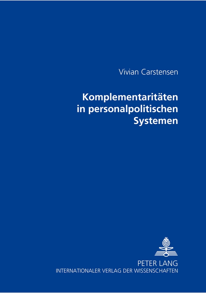 Titel: Komplementaritäten in personalpolitischen Systemen
