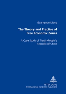 Title: The Theory and Practice of Free Economic Zones