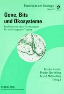 Title: Gene, Bits und Ökosysteme