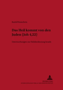 Titel: «Das Heil kommt von den Juden» (Joh 4,22)