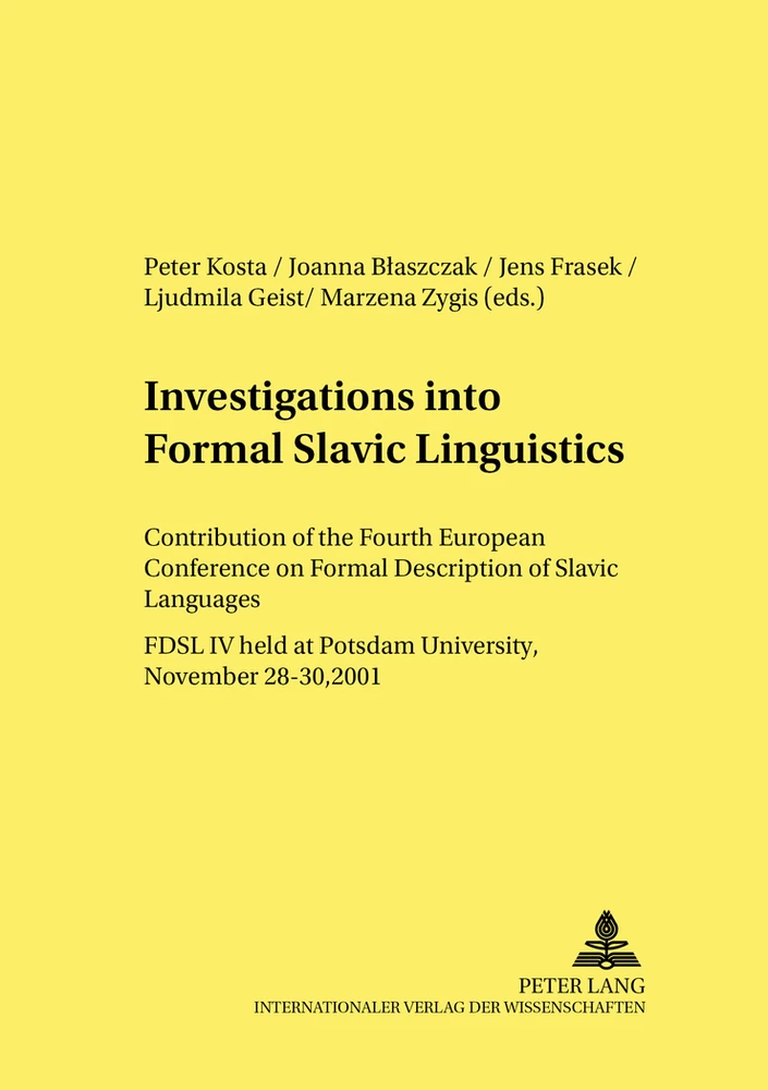 Title: Investigations into Formal Slavic Linguistics