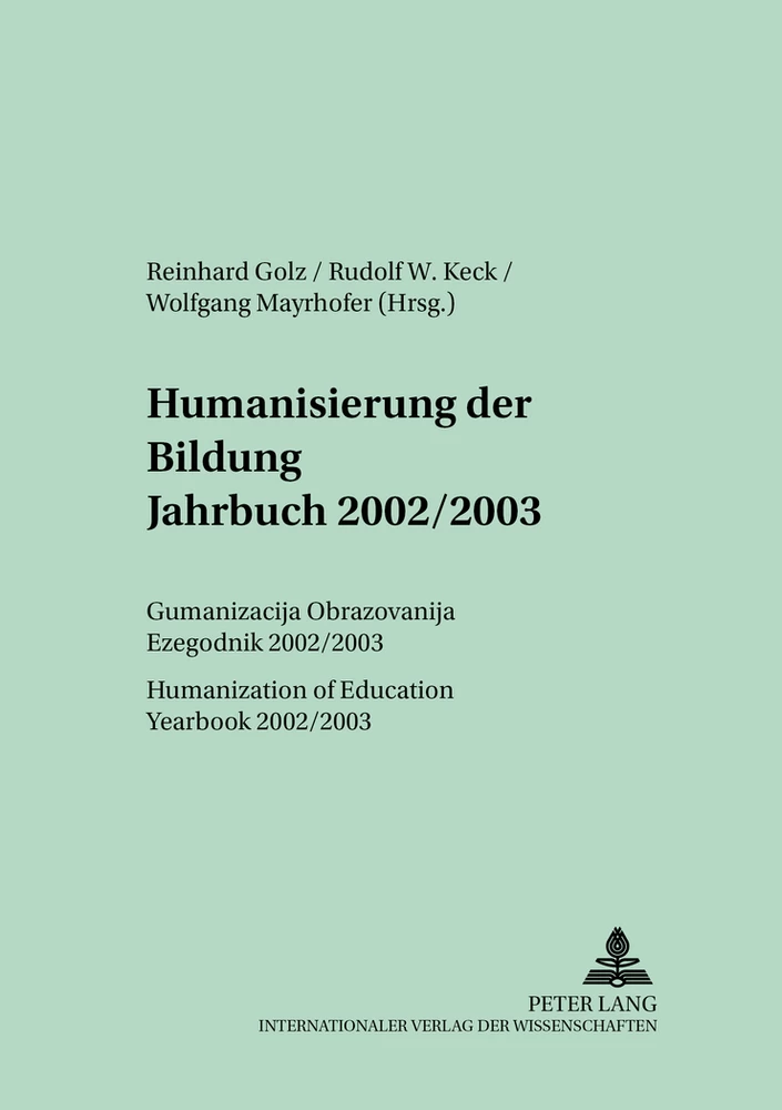 Titel: Humanisierung der Bildung- Jahrbuch 2002/2003