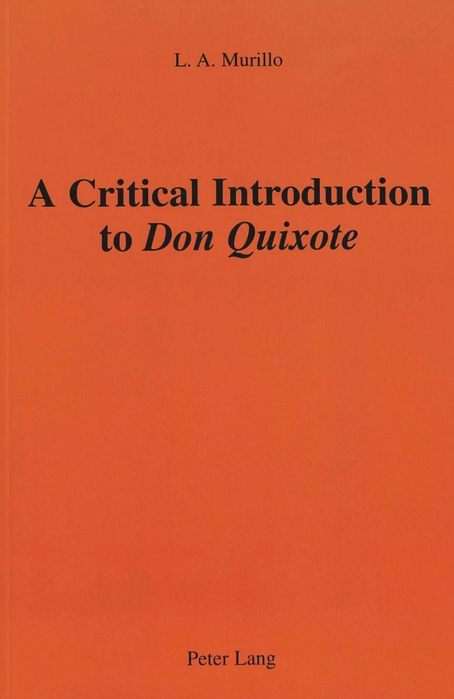 Title: A Critical Introduction to «Don Quixote»