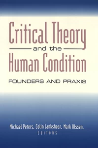 Title: Critical Theory and the Human Condition