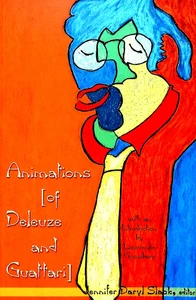 Title: Animations (of Deleuze and Guattari)