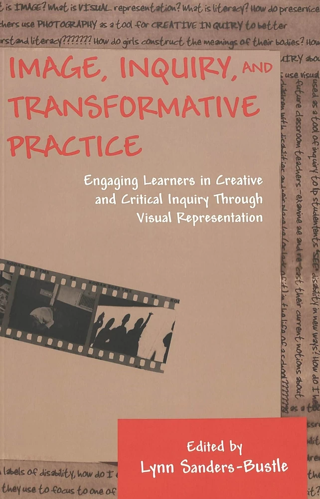 Title: Image, Inquiry, and Transformative Practice