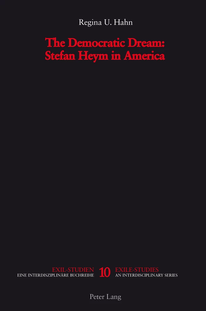 Title: The Democratic Dream: Stefan Heym in America