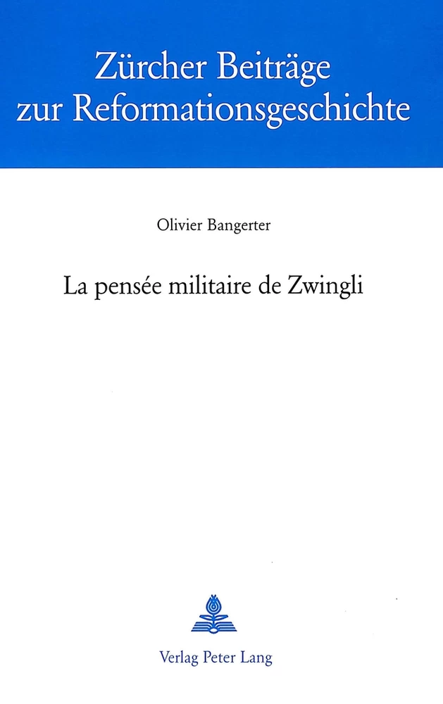 Title: La pensée militaire de Zwingli