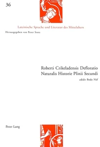 Title: Roberti Crikeladensis Defloratio Naturalis Historie Plinii Secundi