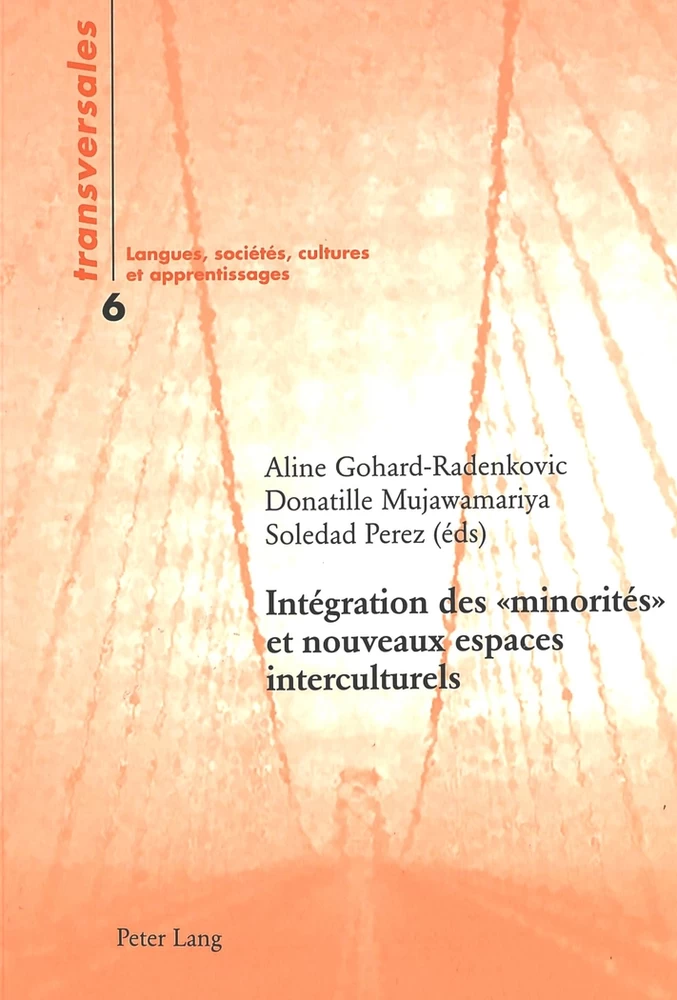 Titre: Intégration des « minorités » et nouveaux espaces interculturelsÿ
