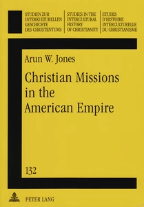 Title: Christian Missions in the American Empire