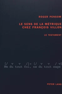 Title: Le sens de la métrique chez François Villon