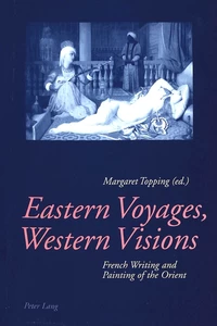 Title: Eastern Voyages, Western Visions