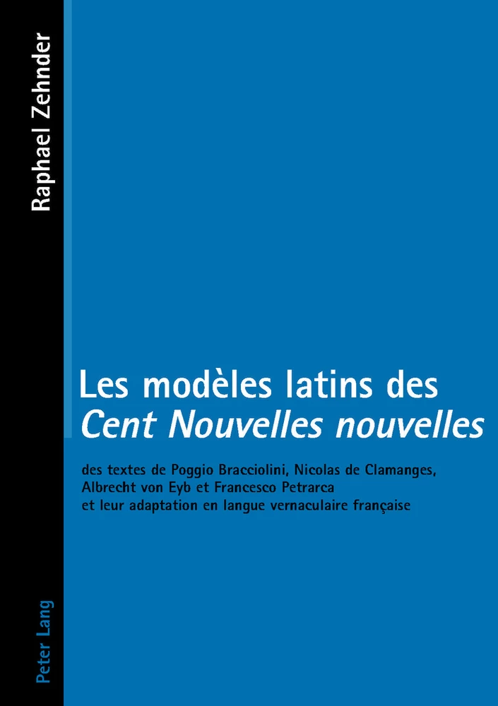 Titre: Les modèles latins des «Cent Nouvelles nouvelles»