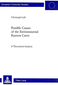 Title: Possible Causes of the Environmental Kuznets Curve