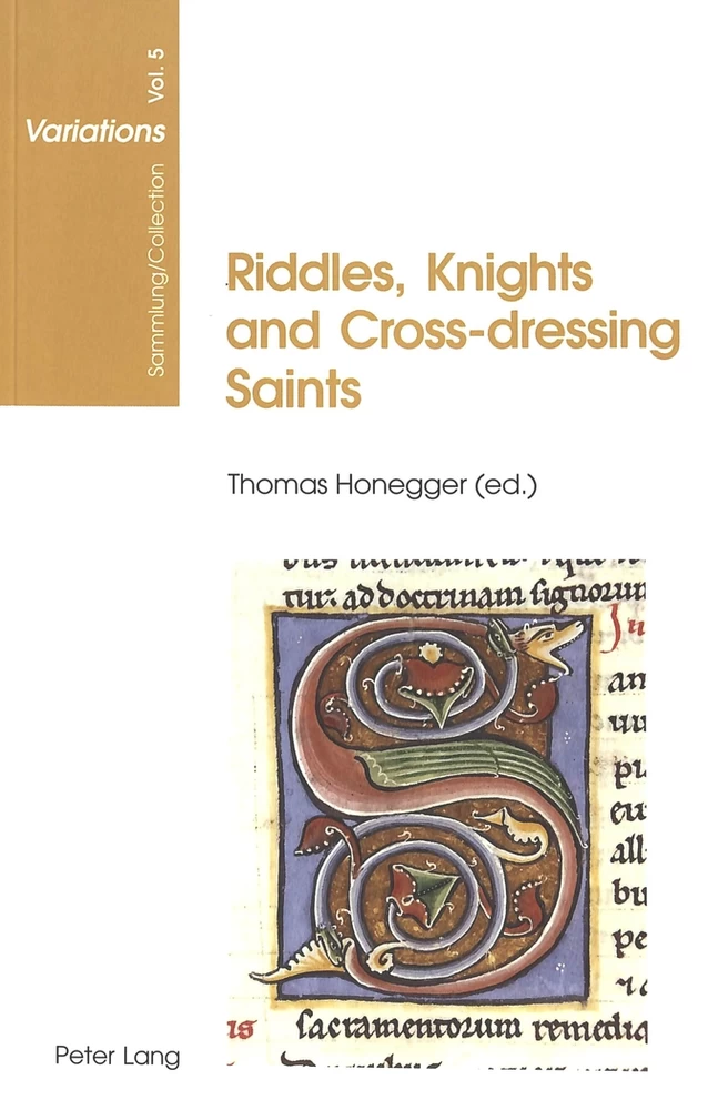 Title: Riddles, Knights and Cross-dressing Saints