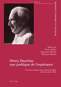 Titre: Henry Bauchau, une poétique de l’espérance