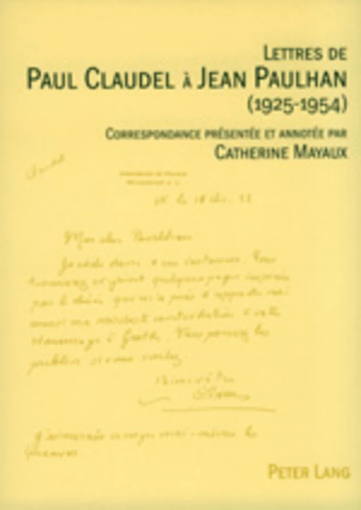 Titre: Lettres de Paul Claudel à Jean Paulhan (1925-1954)