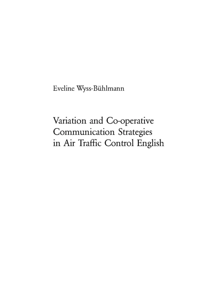 Title: Variation and Co-operative Communication Strategies in Air Traffic Control English