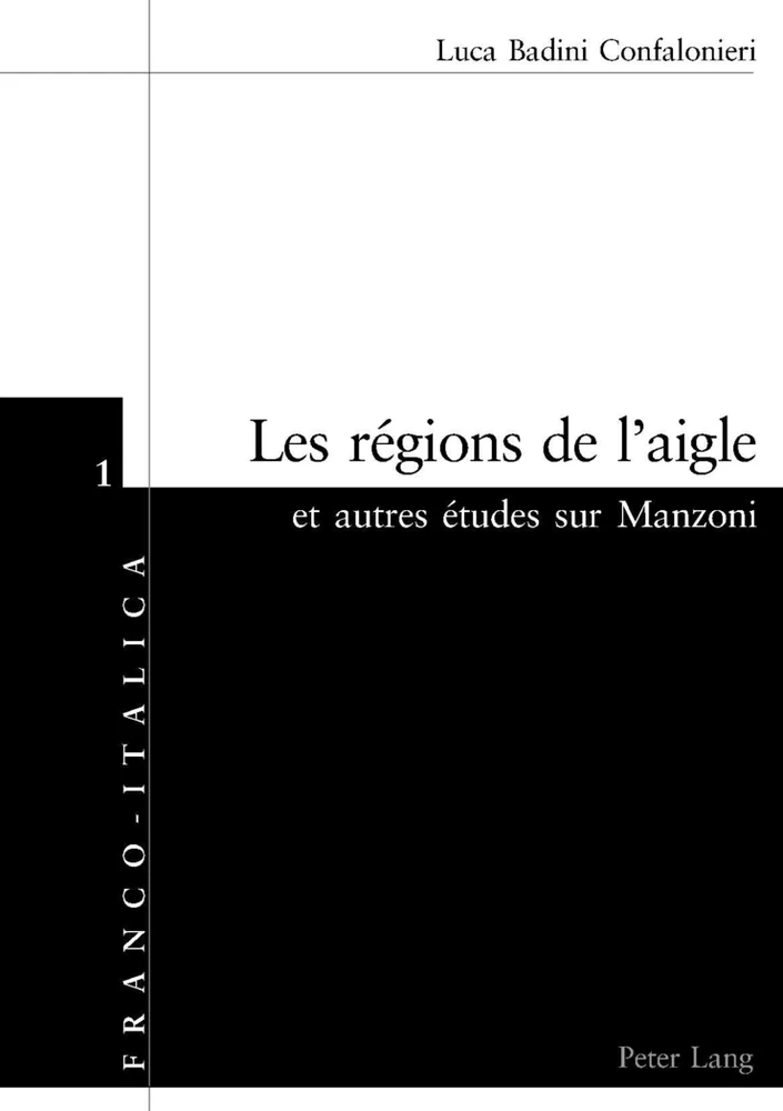 Titre: Les régions de l’aigle et autres études sur Manzoni