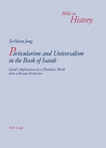 Title: Particularism and Universalism in the Book of Isaiah