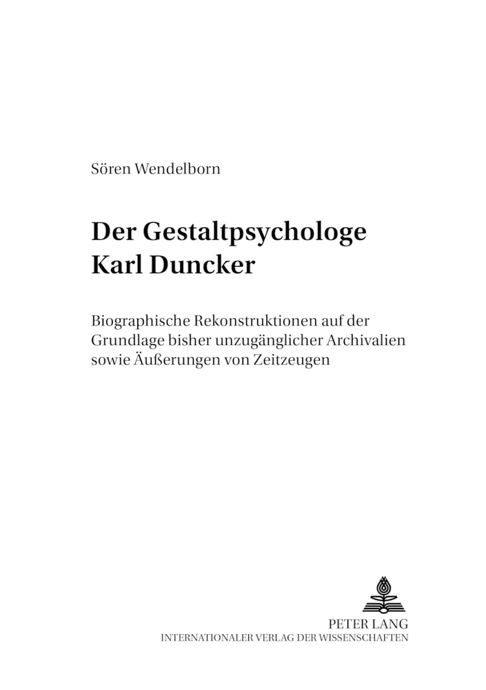Titel: Der Gestaltpsychologe Karl Duncker