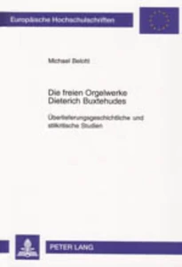 Titel: Die freien Orgelwerke Dieterich Buxtehudes