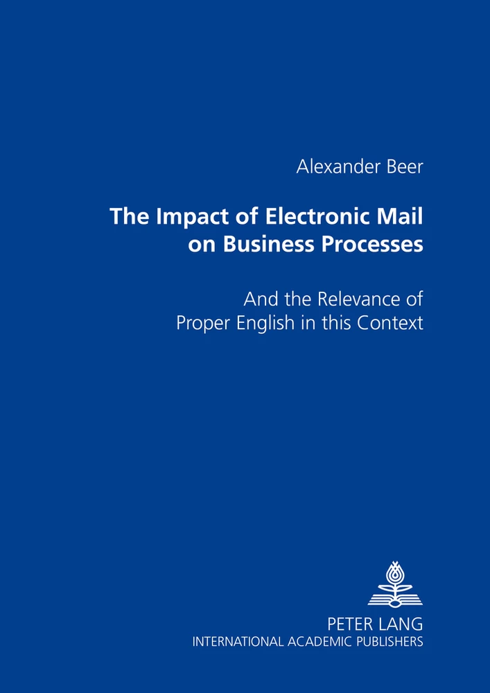 Title: The Impact of Electronic Mail on Business Processes