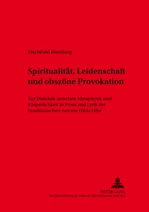 Title: Spiritualität, Leidenschaft und obszöne Provokation