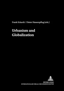 Title: Urbanism and Globalization