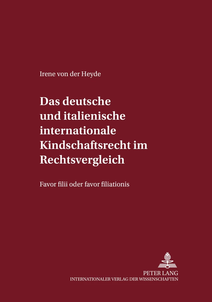 Titel: Das deutsche und italienische internationale Kindschaftsrecht im Rechtsvergleich