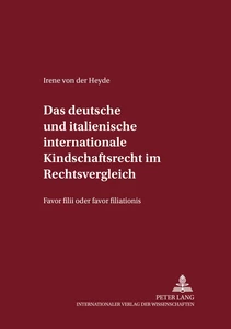 Titel: Das deutsche und italienische internationale Kindschaftsrecht im Rechtsvergleich