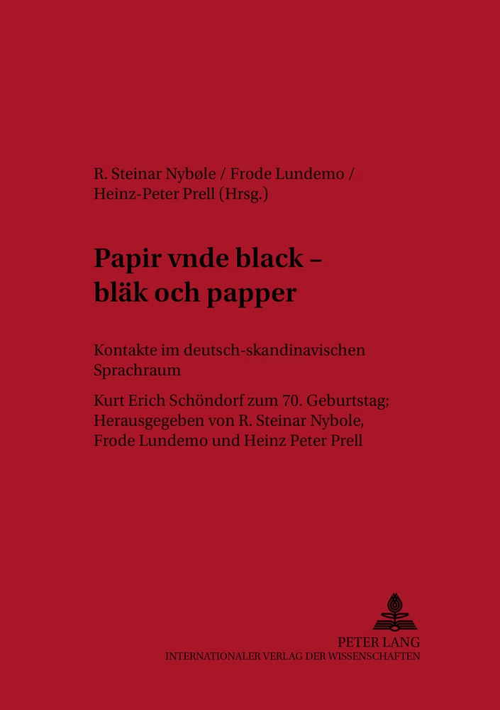 Titel: «Papir vnde black – bläk och papper»