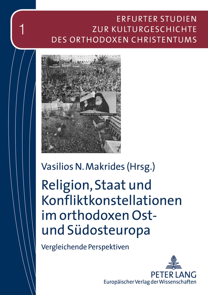 Titel: Religion, Staat und Konfliktkonstellationen im orthodoxen Ost- und Südosteuropa