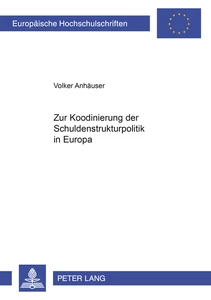 Title: Zur Koordinierung der Schuldenstrukturpolitik in Europa