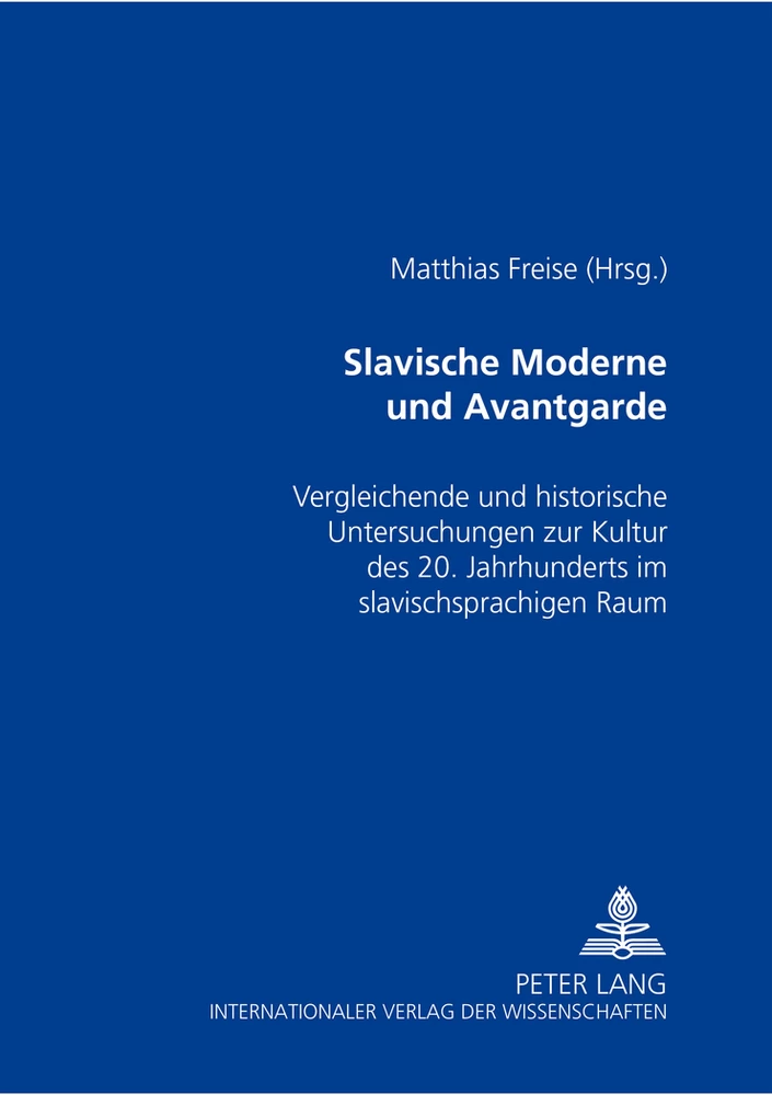 Titel: Slavische Moderne und Avantgarde