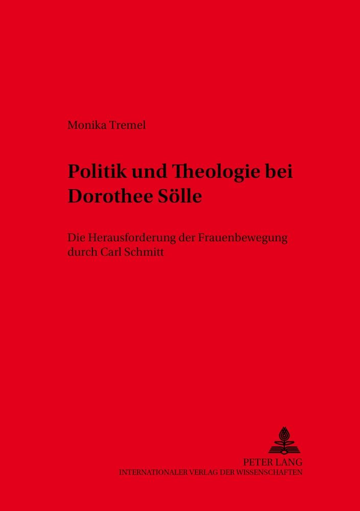 Titel: Politik und Theologie bei Dorothee Sölle
