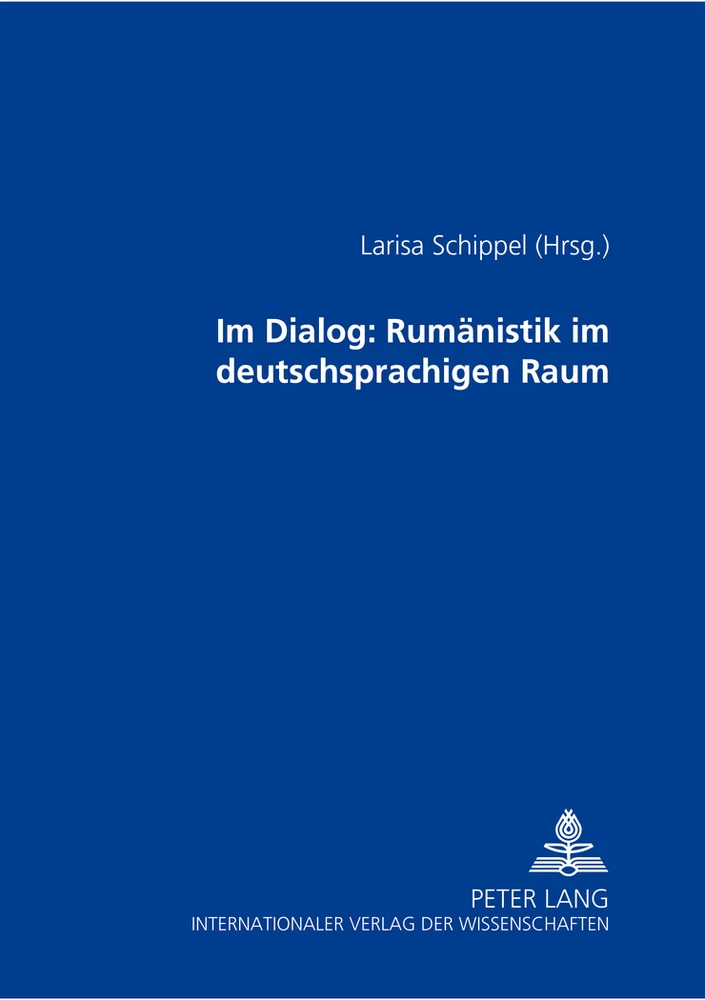 Titel: Im Dialog: Rumänistik im deutschsprachigen Raum