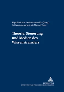 Title: Theorie, Steuerung und Medien des Wissenstransfers