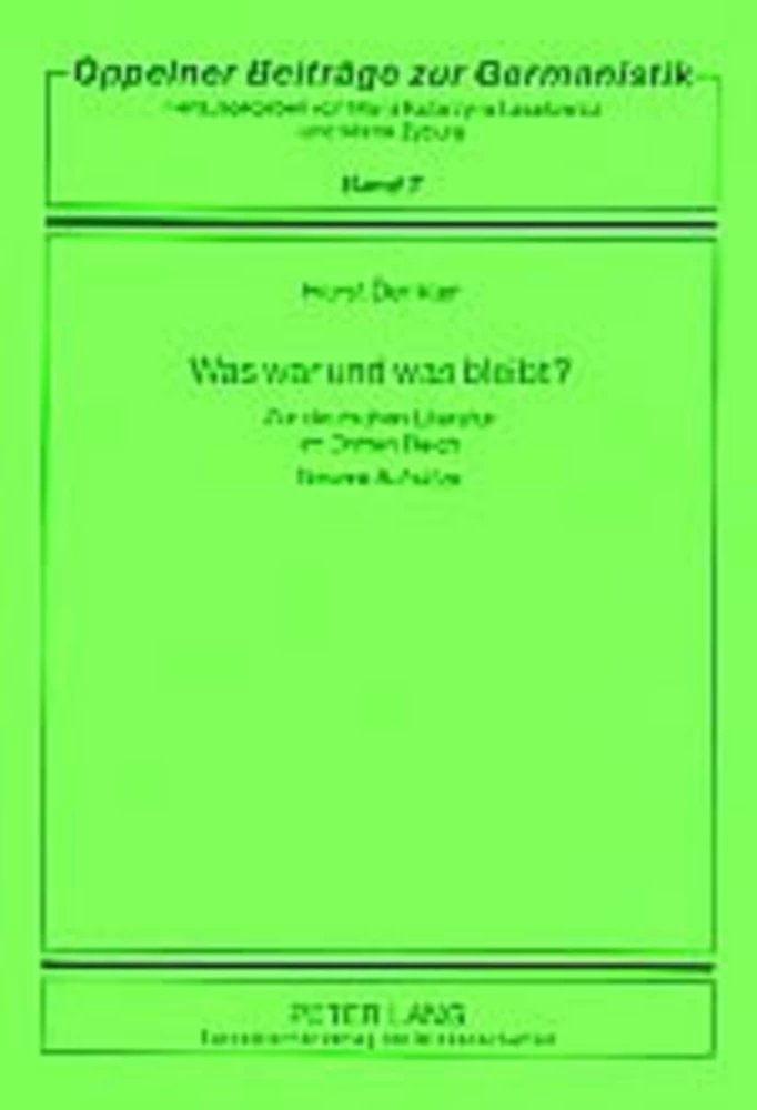 Title: Was war und was bleibt?