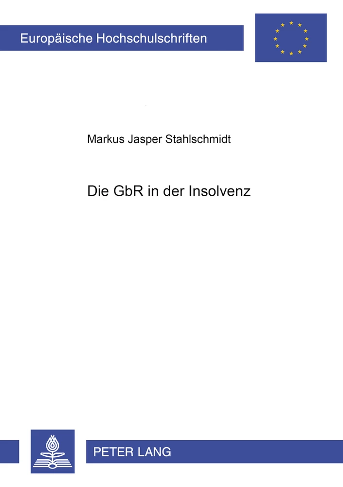 Titel: Die GbR in der Insolvenz