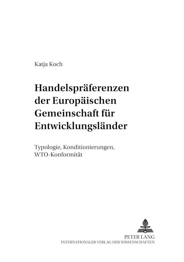 Titel: Handelspräferenzen der Europäischen Gemeinschaft für Entwicklungsländer