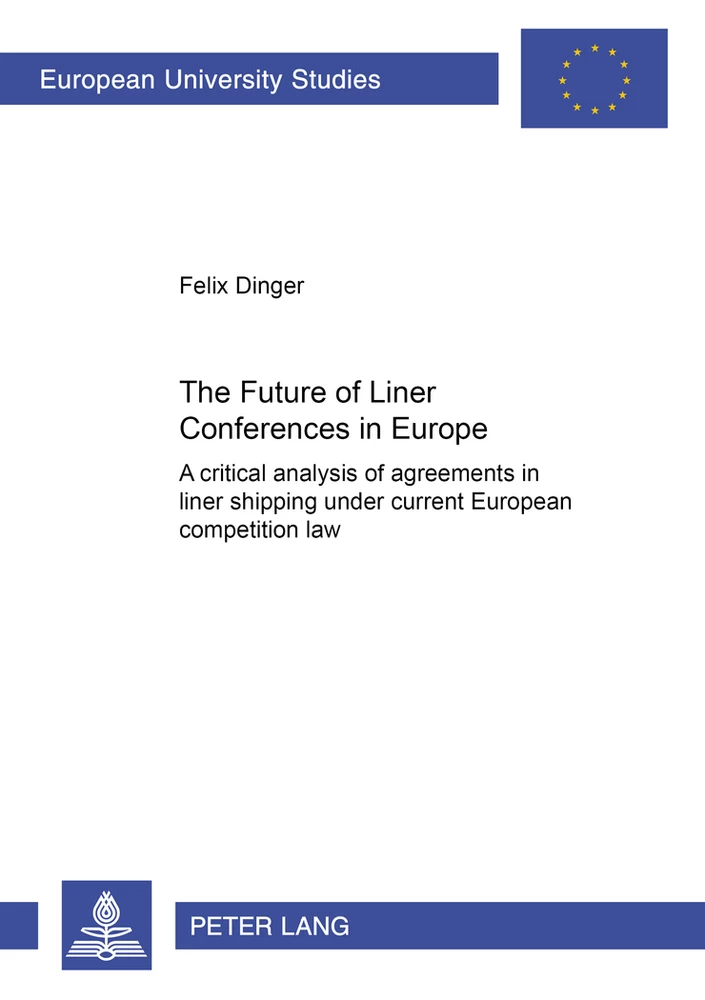 Title: The Future of Liner Conferences in Europe